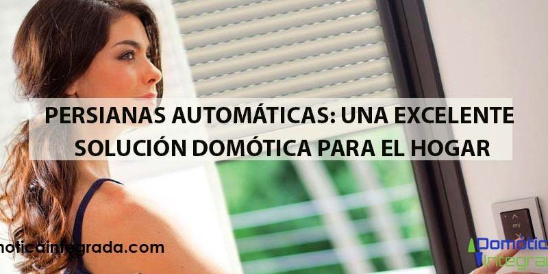 usar persianas automáticas