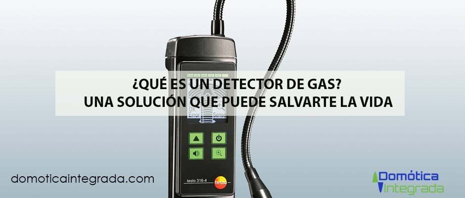 qué es y para que sirve un detector de gas para que sirve tener un detector de gases