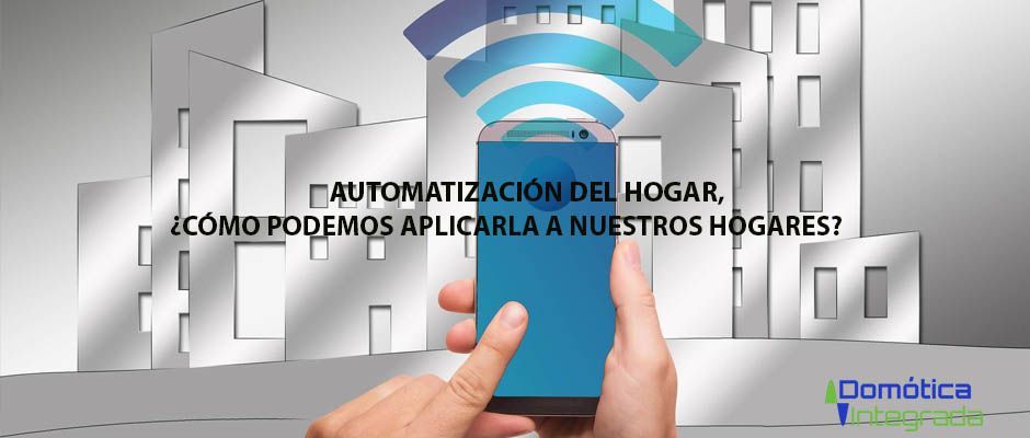 Domótica-integral Automatización del hogar