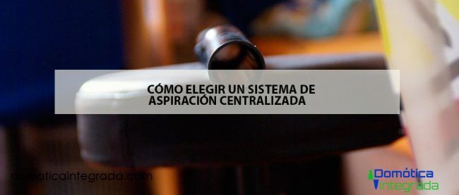 sistema-de-aspiración aspiración centralizada