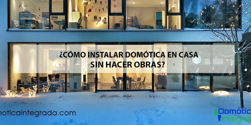 instalar domotica en casa