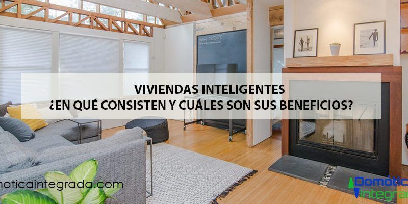 viviendas inteligentes