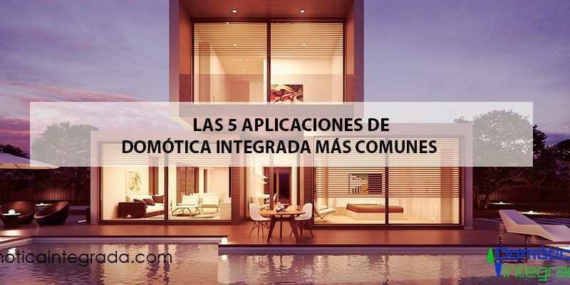 aplicaciones de la domótica